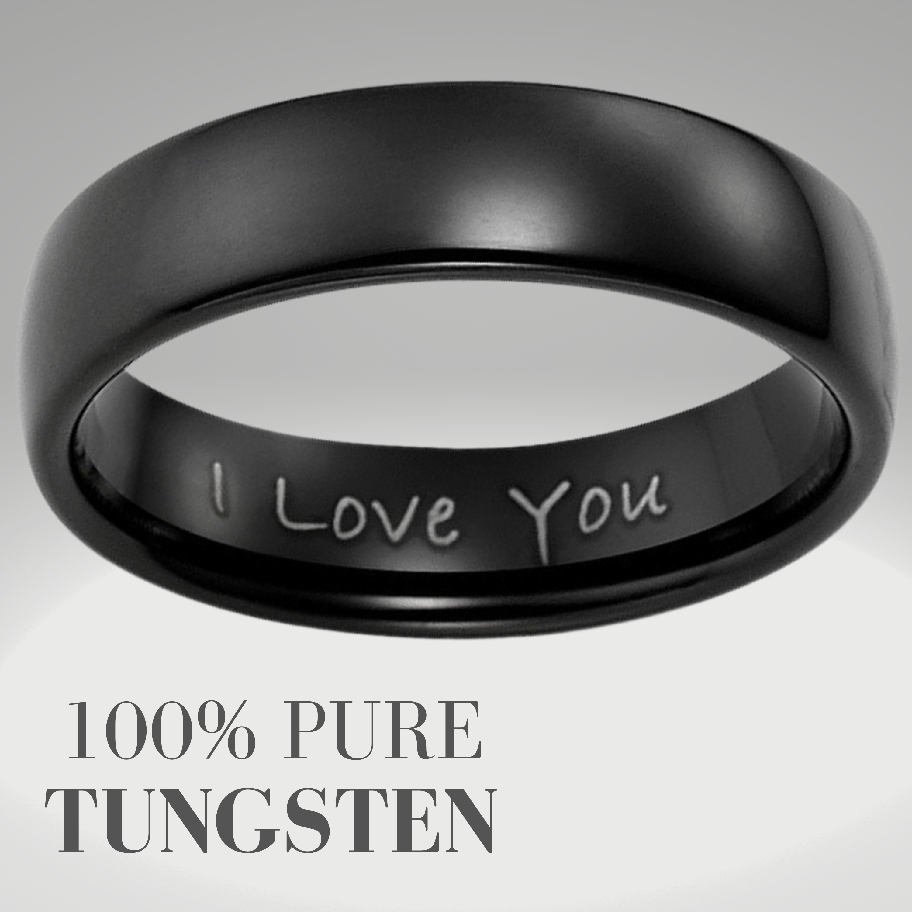 Men’s 6mm Black Tungsten Ring Etched- I Love You