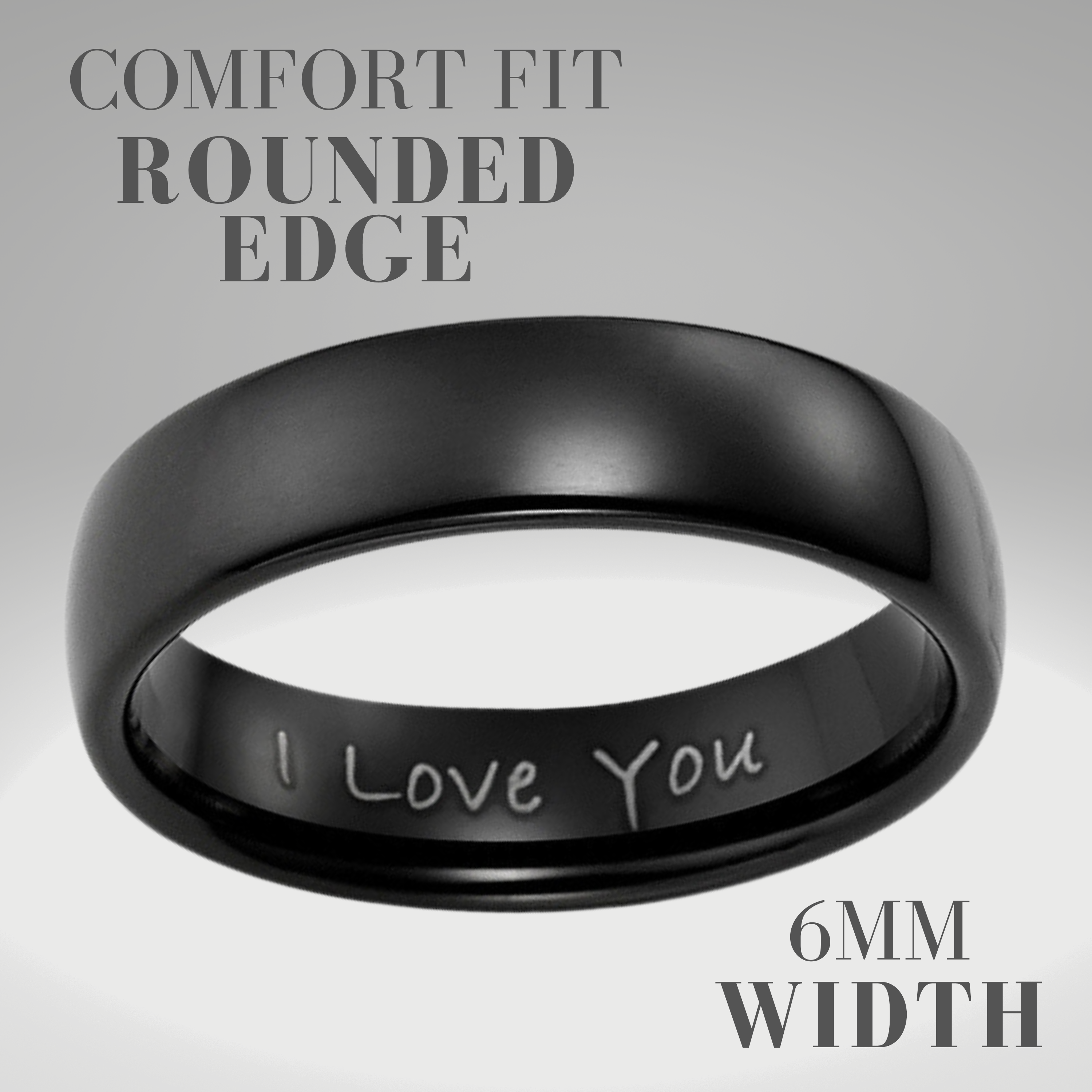 Men’s 6mm Black Tungsten Ring Etched- I Love You