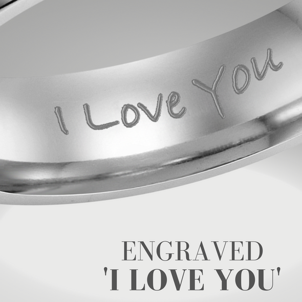 Men's Ring Engraved I Love You - Tungsten 6mm